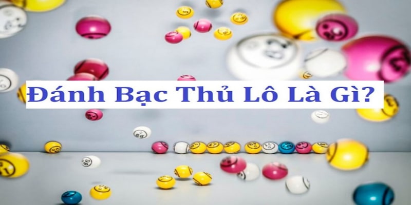 Khi chơi bạch thủ lô, anh em lưu ý đến điều gì